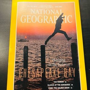 National Geographic Magazine- June 1993  Vol 183 No 6 Chesapeake Bay